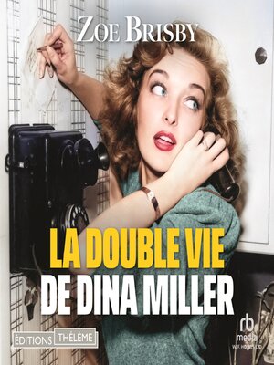 cover image of La Double vie de Dina Miller